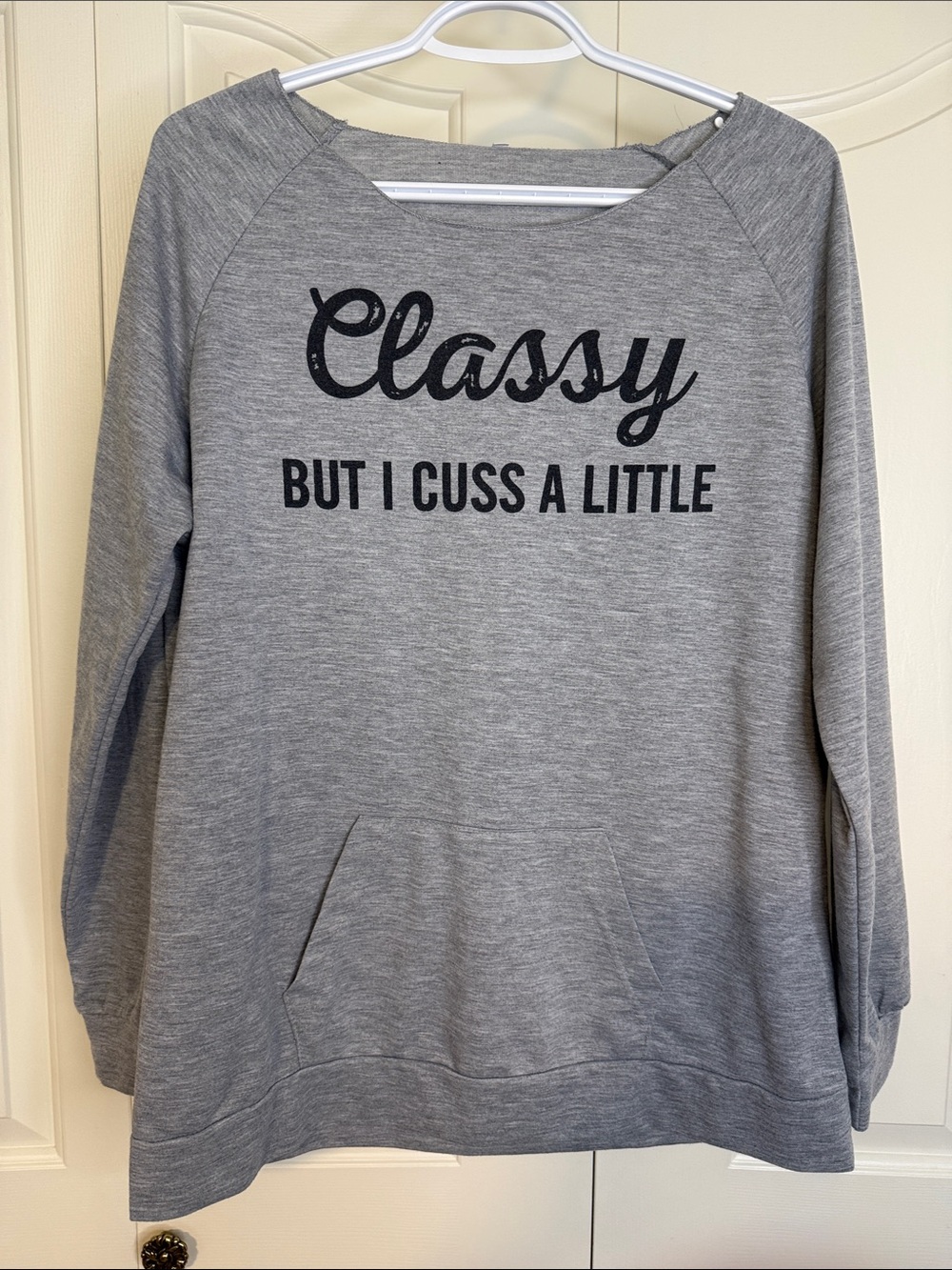 Gray "Classy But I Cuss A Little" Sweatshirt